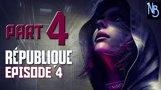 Republique Remastered Episode 4 Walkthrough Part 4 No Commentary [upl. by Omarr940]