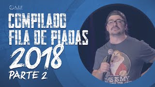 COMPILADO FILA DE PIADAS 2018  parte 2  MÁRCIO DONATO [upl. by Modla965]