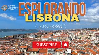 Lisbona in 4 Giorni Itinerario Completo e Cosa Vedere  Ep1 4K [upl. by Selfridge536]