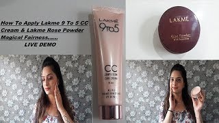 Lakme CC क्रीम foundation जैसा look देता है HOW TO APPLY CC CREAM ampLAKME ROSE POWDER [upl. by Akirderf]