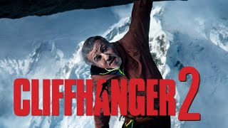 Sylvester Stallone Returns to Action in Cliffhanger 2 Heres What You Need to Know [upl. by Yesiad]