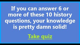 History Quiz [upl. by Jeroma563]