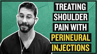 Treating Shoulder Pain with Perineural Injections [upl. by Lynnea]