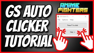 How to Auto Max Open in Anime Fighters  GS Auto Clicker AFK Tutorial [upl. by Pallaton]