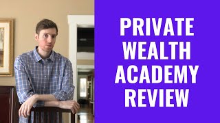 Private Wealth Academy Review  Will It Help With Your Finances [upl. by Richarda]