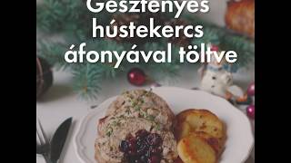 Gesztenyés hústekercs áfonyával töltve  RECEPT [upl. by Fabio]