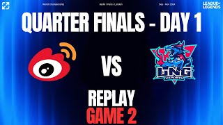 WBG vs LNG  Game 2  Quarterfinals Day 1  Worlds 2024 quarters worlds2024 [upl. by Fitzgerald]