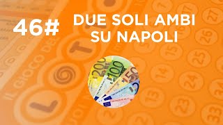 46 DUE SOLI AMBI SU NAPOLI [upl. by Eam]