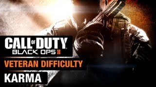 Call of Duty Black Ops 2  Veteran Difficulty  Mission 6  Karma [upl. by Nnawtna]