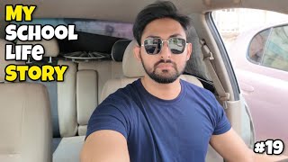 MERI SCHOOL LIFE KESI THI  VLOG 19  WAHAJ IQBAL KHAN [upl. by Neelyahs]