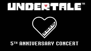 Reunited  UNDERTALE 5th Anniversary Concert [upl. by Zenas]