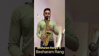 Besharam Rang  Saxophone Instrumental [upl. by Un359]