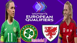 Wales vs Ireland  womens Euro Qualification  Playoff [upl. by Ennaer158]