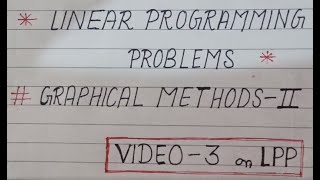 Graphical Method Part 2 To solve Lpp [upl. by Ardnossac]