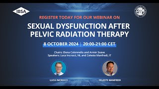 ESSMIBSA Webinar October 8th 2024  Sexual dysfunction after pelvic radiation therapy [upl. by Hollah229]