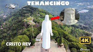 Cristo Rey Tenancingo Estado de México 4k [upl. by Nissa]