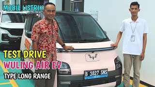 Test Drive Mobil Listrik  WULING AIR EV [upl. by Arob972]