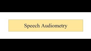 Speech Audiometry [upl. by Llekim]