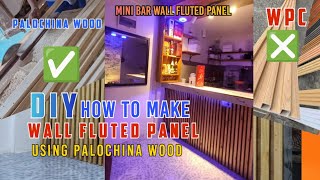 DIY how to Make a Wall Fluted Panel using palochina wood [upl. by Aieka]