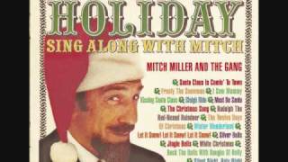 Mitch Miller  Sleigh Ridewmv [upl. by Omer]