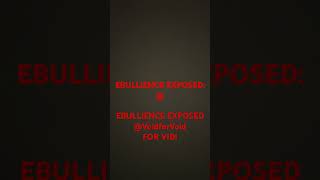 EBULLIENCE EXPOSED crime Weirdo pdf [upl. by Auhso]