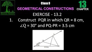 Class 9 GEOMETRICAL CONSTRUCTIONS EXERCISE  132 [upl. by Ratcliffe]