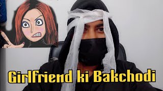 GF ki bakchodi  part 1  Faaltu insaan [upl. by Concha]