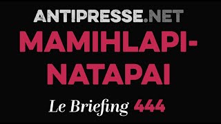 MAMIHLAPINATAPAI 3152024 — Le briefing avec Slobodan Despot [upl. by Ploss]