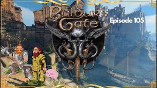 BALDUR’S GATE 3 Episode 105 Circus of Horrors [upl. by Garin]