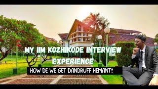 TRICKY IIMKOZHIKODE INTERVIEW  CONVERTED IIMK  MY IIM INTERVIEW EXPERIENCE  OFFLINE INTERVIEW [upl. by Grof]