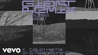 Calvin Harris RagnBone Man  Giant Michael Calfan Remix Audio [upl. by Ymaj]