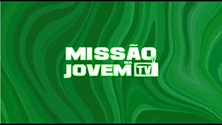 MISSÃO JOVEM NA TV 01112024 [upl. by Shirah567]