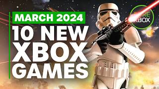 Top 10 NEW Xbox Games of March 2024 [upl. by Arhsub]