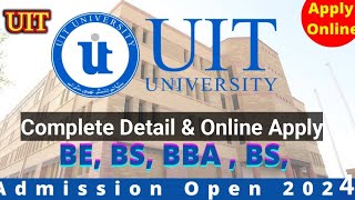 UIT University karachi fall admission 2024  UIT  UIT University  How to apply UIT University 2024 [upl. by Nishi57]