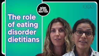 Eating disorders dietitians explain their role in treatment [upl. by Rettuc]