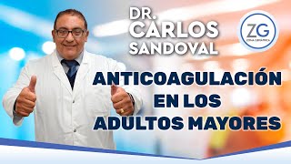 quotANTICOAGULACIÓN EN LOS ADULTOS MAYORESquot [upl. by Zorah]