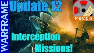 Warframe Interception Mission Quick Start Guide 1080HD [upl. by Ahsiam]