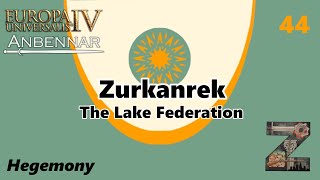 EU4  Anbennar  Zurkanrek  Ep44 Hegemony [upl. by Tova]