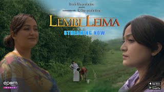 LEMBI LEIMA  Now Streaming  Only on Epom Media App [upl. by Anitreb]