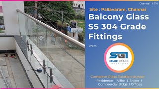 Balcony Glass Railings  Toughened  by Smart Glass  Chennai Call  Whatsap  91235 73283 [upl. by Bachman]