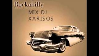 ROCKABILLY MIX DJ XARISOS [upl. by Inoy]