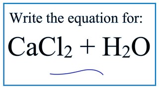 CaCl2  H2O Calcium chloride  Water [upl. by Nairde]