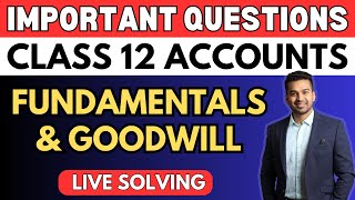 Important Questions Ch 1 amp 2 40 Marks  Live Solving CA Parag Gupta  Class 12 Accounts  Revision [upl. by Lilah]