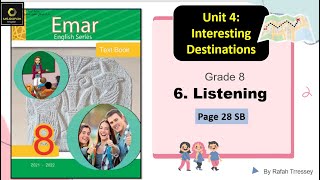 Emar 8 Unit 4 Interesting Destination 6Listening [upl. by Nivag]