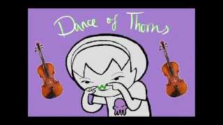 Homestuck Dance of Thorns violin cover [upl. by Dranrev980]