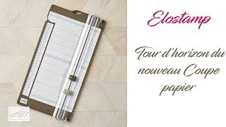 Nouveau coupe papier massicot chez StampinUp [upl. by Annait549]