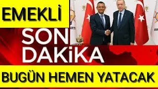 EMEKLİYE ZAM AÇIKLAMASI SSK BAĞKUR HERKESE HEMEN ÖDENECEK EKONOMİ [upl. by Erdei475]