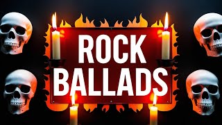 The Best Rock Ballads Playlist 2024  Rock Ballads Collection  Rock Power [upl. by Imehon716]