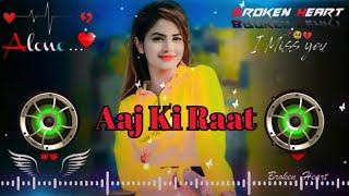 Aaj Ki Raat Maja Husan Ka Aakho Se Lijiye💗 Dj Remix 💗 D  New Hindi Dj Remix Song 2024 JBL Bass [upl. by Rafaelia]