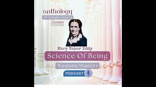 Science of Being  Mary Baker Eddy [upl. by Weiser]